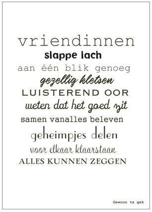 vriendinnen quotes|Vriendschap spreuken